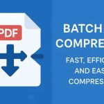 ابزار رایگان Batch PDF Compressor؛ کاهش سریع حجم گروهی فایل‌های PDF در ویندوز با پشتیبانی چندزبانه
