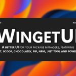 معرفی UniGetUI؛ رابط گرافیکی قدرتمند برای مدیریت نرم‌افزارها در ویندوز ۱۰ و ۱۱