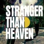 بازی Stranger Than Heaven معرفی شد