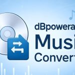 تبدیل فایل‌های صوتی با dBpoweramp: ابزار قدرتمند و کامل برای تبدیل، ویرایش و استخراج موسیقی