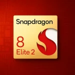کوالکام و استراتژی جدید: رونمایی همزمان از Snapdragon 8 Gen 5 و 8 Elite 2!