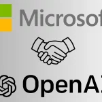 بازنگری در شراکت مایکروسافت و OpenAI: نقطه عطفی در صنعت هوش مصنوعی!