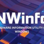 NWinfo: ابزاری کم‌حجم برای مشاهده سریع مشخصات سیستم، بدون نیاز به نصب!