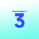 انتشار جهانی آپدیت HyperOS 3 آغاز شد؛ سری شیائومی 15T در ابتدای صف