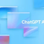 راه‌اندازی مرورگر هوشمند جدید ChatGPT Atlas از OpenAI: مرورگری که همه‌کاره است!