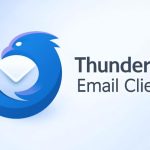 مدیریت ایمیل با Thunderbird و جستجوی سریع!
