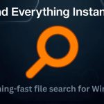 «Everything»؛ نرم‌افزار جست‌وجوی فوق‌سریع برای یافتن تمام فایل‌های ویندوز در یک چشم‌به‌هم‌زدن!