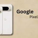 افشای مشخصات فنی پیکسل 10a؛ عرضه محصولی تکراری با نام جدید