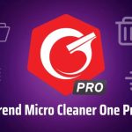 Cleaner One Pro ابزار حرفه‌ای ترندمیکرو برای پاک‌سازی عمیق دیسک و افزایش سرعت ویندوز