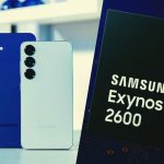 سامسونگ تایید کرد: گلکسی S26 از پردازنده Exynos 2600 استفاده می‌کند